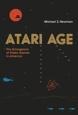 Atari Age(English, Paperback, Newman Michael Z.)