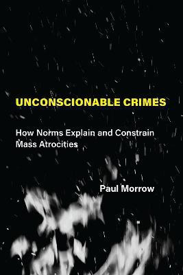 Unconscionable Crimes(English, Hardcover, Morrow Paul C)
