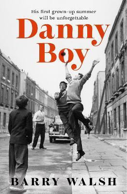 Danny Boy(English, Paperback, Walsh Barry)