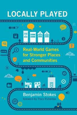 Locally Played(English, Hardcover, Stokes Benjamin)