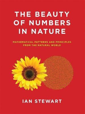 The Beauty of Numbers in Nature(English, Paperback, Stewart Ian)