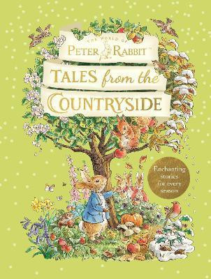 Peter Rabbit: Tales from the Countryside(English, Hardcover, Potter Beatrix)