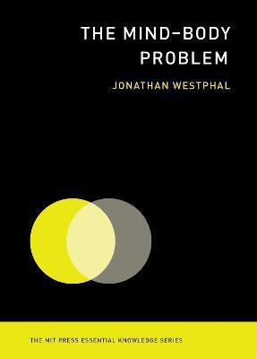The Mind-Body Problem(English, Paperback, Westphal Jonathan)