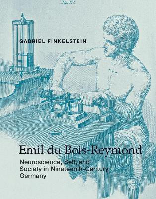 Emil du Bois-Reymond(English, Hardcover, Finkelstein Gabriel)