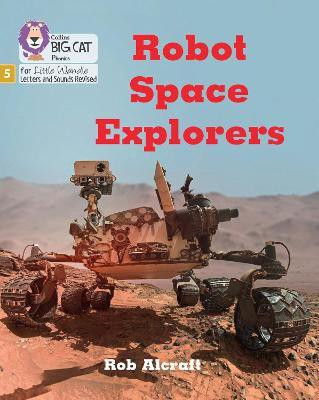 Robot Space Explorers(English, Paperback, Alcraft Rob)