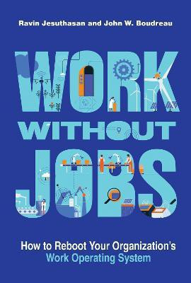 Work without Jobs(English, Hardcover, Jesuthasan Ravin)