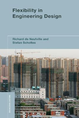 Flexibility in Engineering Design(English, Hardcover, de Neufville Richard)