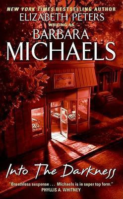 Into the Darkness(English, Paperback, Michaels Barbara)
