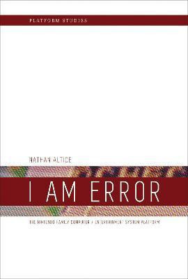 I Am Error(English, Paperback, Altice Nathan)