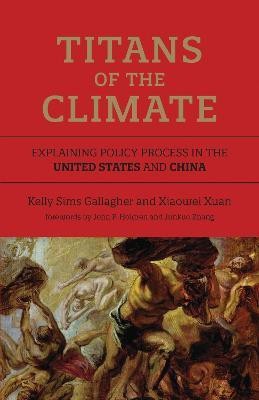 Titans of the Climate(English, Paperback, Gallagher Kelly Sims)