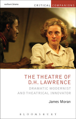 The Theatre of D.H. Lawrence(English, Paperback, Moran James)