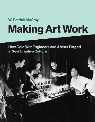 Making Art Work(English, Hardcover, Mccray W. Patrick)