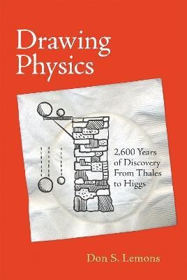 Drawing Physics(English, Paperback, Lemons Don S.)