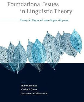 Foundational Issues in Linguistic Theory: Volume 45(English, Paperback, unknown)
