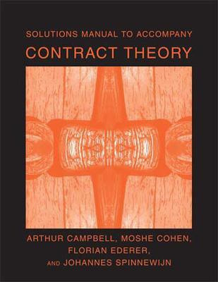 Solutions Manual to Accompany Contract Theory(English, Paperback, Campbell Arthur)