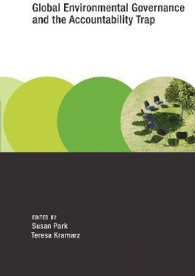 Global Environmental Governance and the Accountability Trap(English, Paperback, unknown)