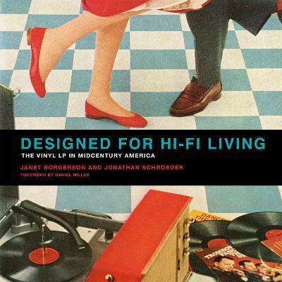 Designed for Hi-Fi Living(English, Paperback, Borgerson Janet)