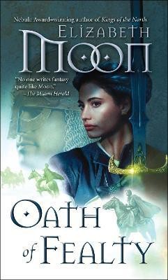 Oath of Fealty(English, Paperback, Moon Elizabeth)