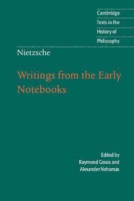 Nietzsche: Writings from the Early Notebooks(English, Paperback, unknown)