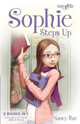 Sophie Steps Up(English, Paperback, Rue Nancy N.)