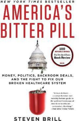 America's Bitter Pill(English, Paperback, Brill Steven)