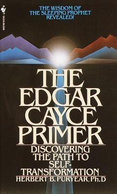 The Edgar Cayce Primer(English, Paperback, Puryear Herbert)