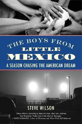 The Boys from Little Mexico(English, Paperback, Wilson Steve)