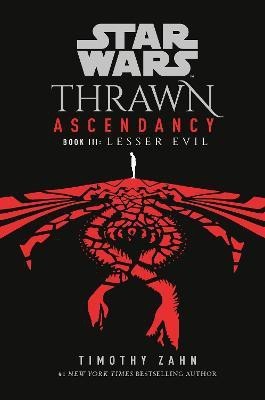 Star Wars: Thrawn Ascendancy (Book III: Lesser Evil)(English, Paperback, Zahn Timothy)