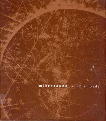 Microsound(English, Paperback, Roads Curtis)