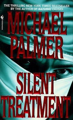 Silent Treatment(English, Paperback, Palmer Michael)