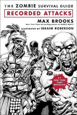 The Zombie Survival Guide: Recorded Attacks(English, Paperback, Brooks Max)