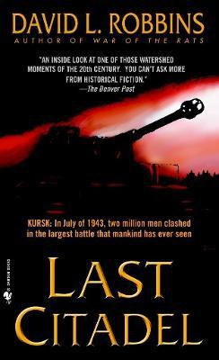 Last Citadel(English, Paperback, Robbins David L.)
