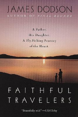 Faithful Travelers(English, Paperback, Dodson James)