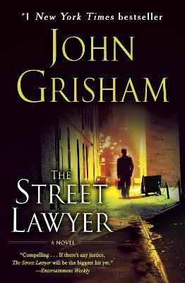 The Street Lawyer(English, Paperback, Grisham John)