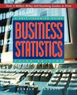 Business Statistics(English, Paperback, Koosis Donald J.)
