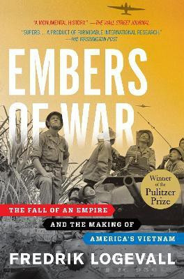 Embers of War(English, Paperback, Logevall Fredrik)