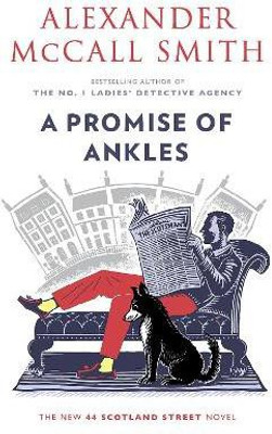 A Promise of Ankles(English, Paperback, McCall Smith Alexander)