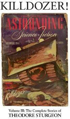 Killdozer!(English, Hardcover, Sturgeon Theodore)
