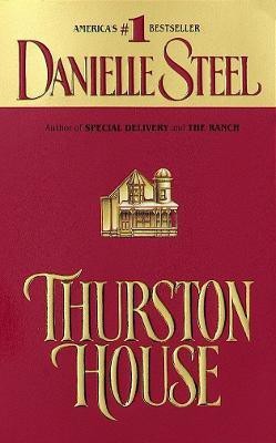 Thurston House(English, Paperback, Steel Danielle)