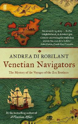 Venetian Navigators(English, Paperback, di Robilant Andrea)
