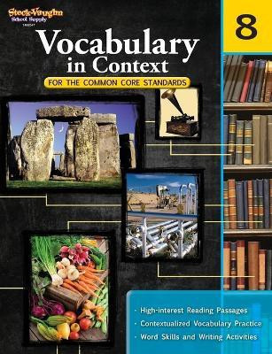 Vocabulary in Context for the Common Core Standards Reproducible Grade 8(English, Paperback, Houghton Mifflin Harcourt)