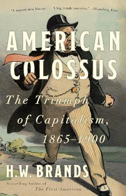 American Colossus(English, Paperback, Brands H. W.)