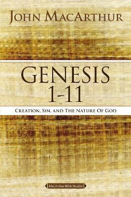 Genesis 1 to 11(English, Paperback, MacArthur John F.)