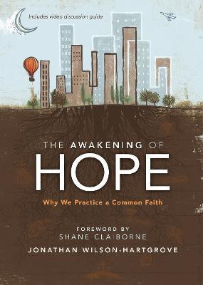 The Awakening of Hope(English, Paperback, Wilson-Hartgrove Jonathan)