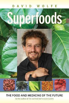 Superfoods(English, Paperback, Wolfe David)