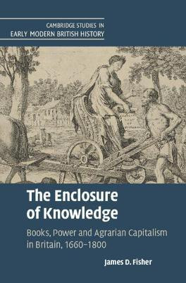 The Enclosure of Knowledge(English, Hardcover, Fisher James D.)