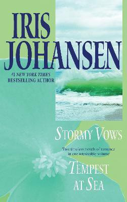 Stormy Vows/Tempest at Sea(English, Paperback, Johansen Iris)