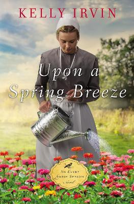 Upon a Spring Breeze(English, Paperback, Irvin Kelly)