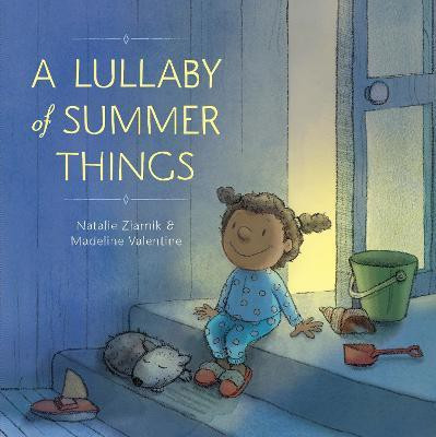 Lullaby of Summer Things(English, Hardcover, Ziarnik Natalie)