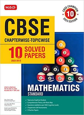MTG CBSE 10 Years Chapterwise Topicwise Solved Papers Class 10 Mathematics Standard - CBSE Champion For Exam 2023(Paperback, MTG Editorial Board)